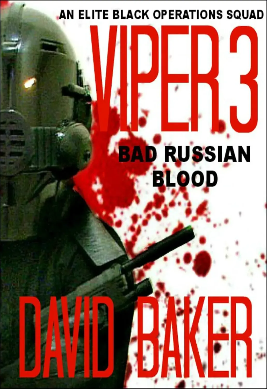 VIPER 03 – Bad Russian Blood